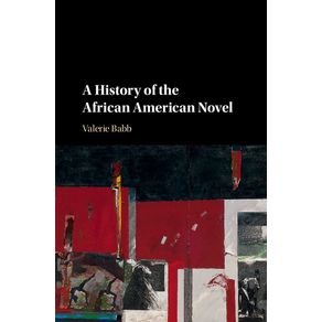 A-History-of-the-African-American-Novel
