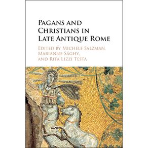 Pagans-and-Christians-in-Late-Antique-Rome