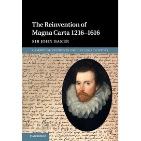 The-Reinvention-of-Magna-Carta-1216-1616