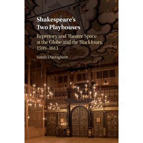 Shakespeares-Two-Playhouses