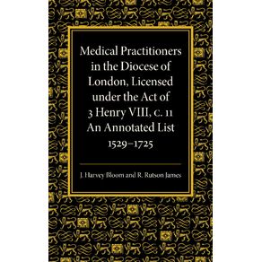 Medical-Practitioners-in-the-Diocese-of-London-Licensed-Under-the-Act-of-3-Henry-VIII-C.-II