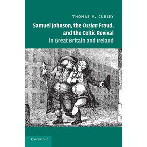 Samuel-Johnson,-the-Ossian-Fraud,-and-the-Celtic-Revival-in-Great-Britain-and-Ireland