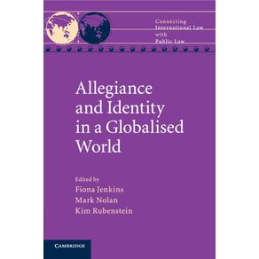 Allegiance-and-Identity-in-a-Globalised-World