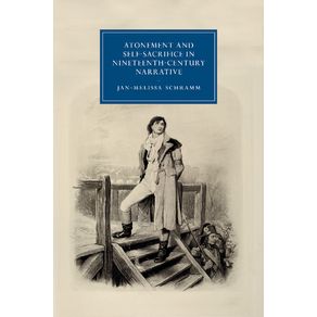 Atonement-and-Self-Sacrifice-in-Nineteenth-Century-------------Narrative