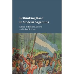 Rethinking-Race-in-Modern-Argentina