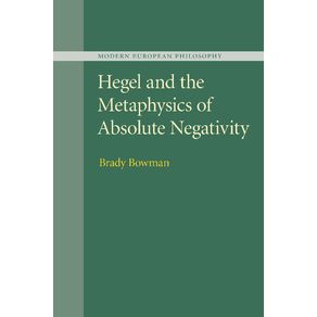 Hegel-and-the-Metaphysics-of-Absolute-------------Negativity