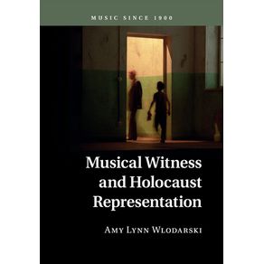 Musical-Witness-and-Holocaust-Representation