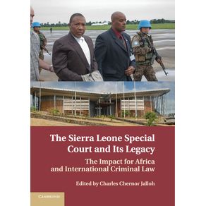 The-Sierra-Leone-Special-Court-and-its-Legacy