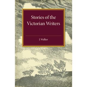 Stories-of-the-Victorian-Writers