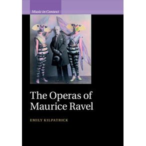 The-Operas-of-Maurice-Ravel