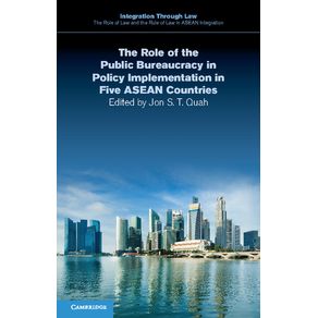 The-Role-of-the-Public-Bureaucracy-in-Policy-Implementation-in-Five-ASEAN-Countries