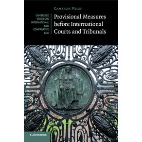 Provisional-Measures-before-International-Courts-and-Tribunals