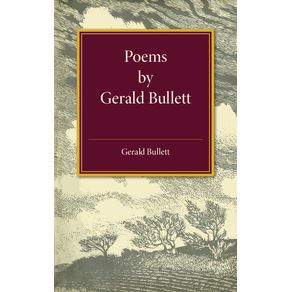 Poems-by-Gerald-Bullett