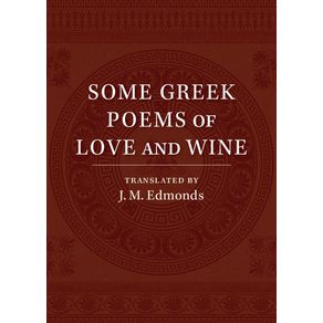 Some-Greek-Poems-of-Love-and-Wine