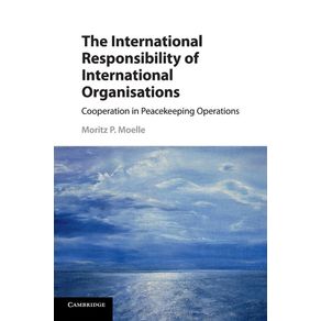 The-International-Responsibility-of-International-Organisations
