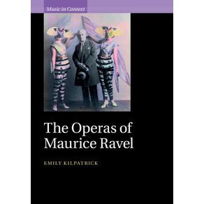 The-Operas-of-Maurice-Ravel