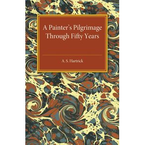 A-Painters-Pilgrimage-through-Fifty-Years