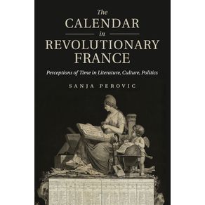 The-Calendar-in-Revolutionary-France