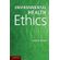 Environmental-Health-Ethics