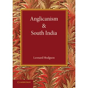 Anglicanism-and-South-India