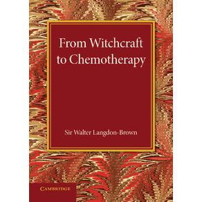 From-Witchcraft-to-Chemotherapy