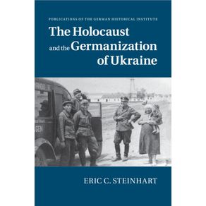 The-Holocaust-and-the-Germanization-of-Ukraine