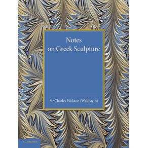 Notes-on-Greek-Sculpture