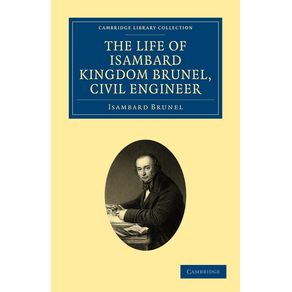 The-Life-of-Isambard-Kingdom-Brunel,-Civil-Engineer