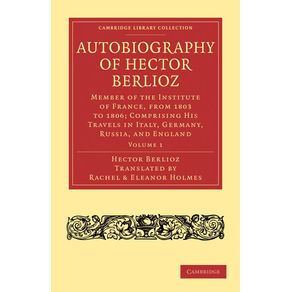 Autobiography-of-Hector-Berlioz