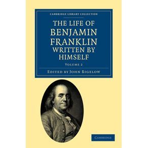 The-Life-of-Benjamin-Franklin,-Written-by-Himself