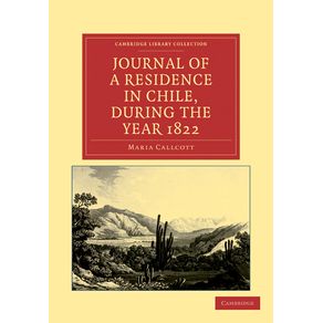 Journal-of-a-Residence-in-Chile,-During-the-Year-1822