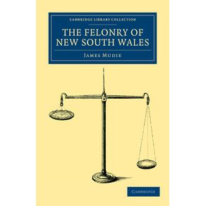 The-Felonry-of-New-South-Wales