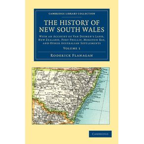 The-History-of-New-South-Wales---Volume-1