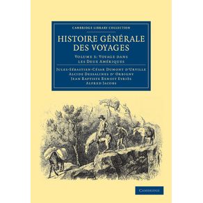 Histoire-Generale-Des-Voyages-Par-Dumont-DUrville,-DOrbigny,-Eyries-Et-A.-Jacobs---Volume-3