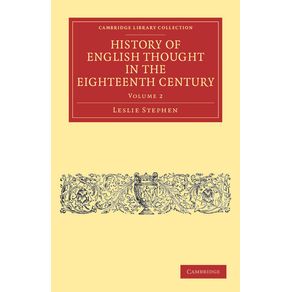 History-of-English-Thought-in-the-Eighteenth-Century---Volume-2