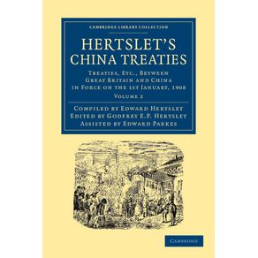 Hertslets-China-Treaties---Volume-2