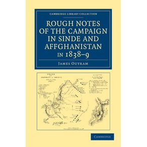 Rough-Notes-of-the-Campaign-in-Sinde-and-Affghanistan,-in-1838-9