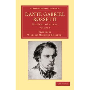 Dante-Gabriel-Rossetti---Volume-1