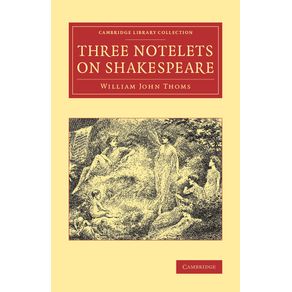 Three-Notelets-on-Shakespeare