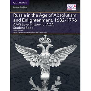 A/AS-Level-History-for-AQA-Russia-in-the-Age-of-Absolutism-and-Enlightenment,-1682-1796