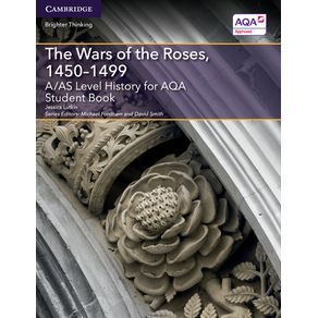 A/AS-Level-History-for-AQA-The-Wars-of-the-Roses,-1450-1499-Student-Book