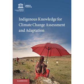 Indigenous-Knowledge-for-Climate-Change-Assessment-and-------------Adaptation