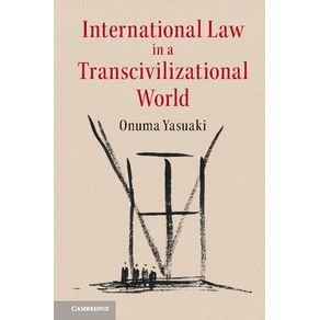 International-Law-in-a-Transcivilizational-World