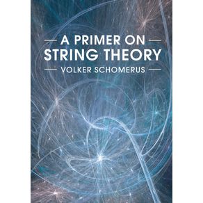 A-Primer-on-String-Theory