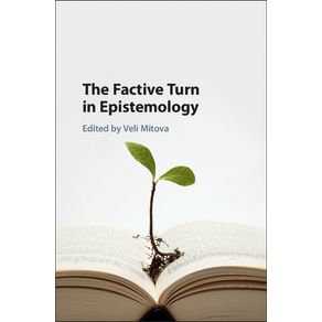 The-Factive-Turn-in-Epistemology