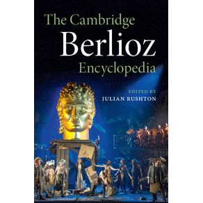 The-Cambridge-Berlioz-Encyclopedia