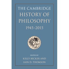 The-Cambridge-History-of-Philosophy-1945-2015