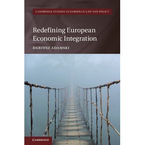 Redefining-European-Economic-Integration