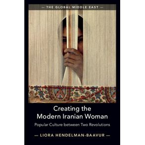 Creating-the-Modern-Iranian-Woman