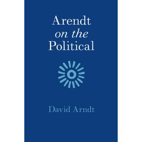 Arendt-on-the-Political